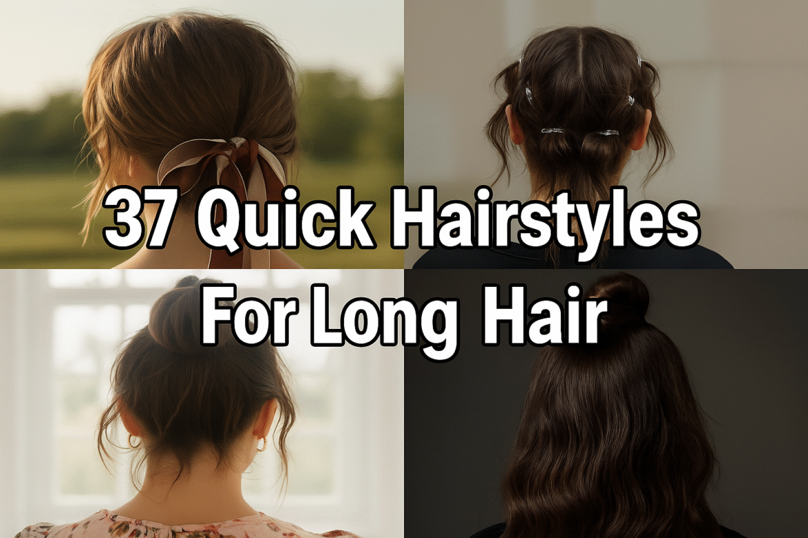 Quick Hairstyles For Long Hair