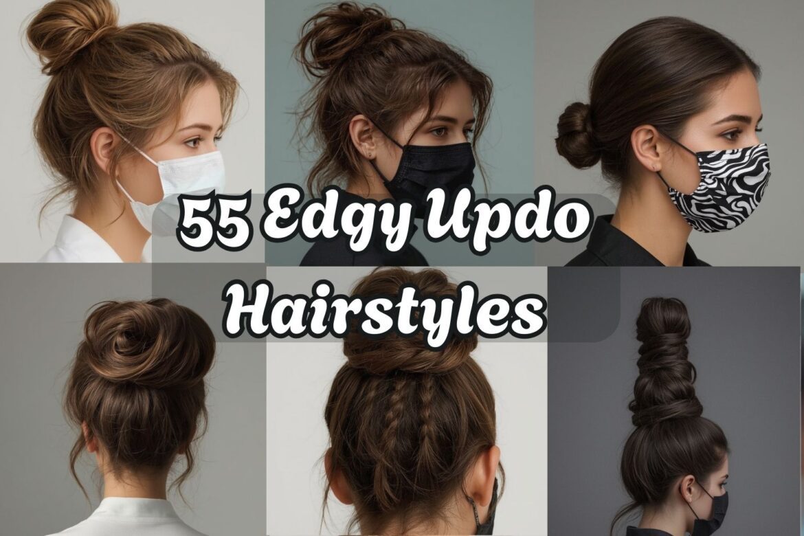 Edgy Updo Hairstyles
